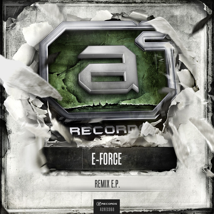 E FORCE/ZERO SANITY/KEVIN KAOS - E-Force Remix EP
