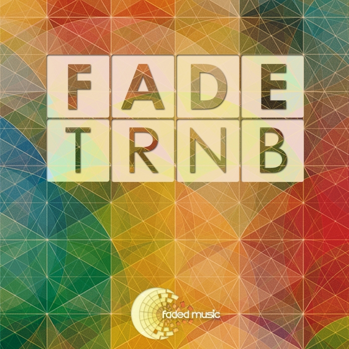 FADE - TRNB EP