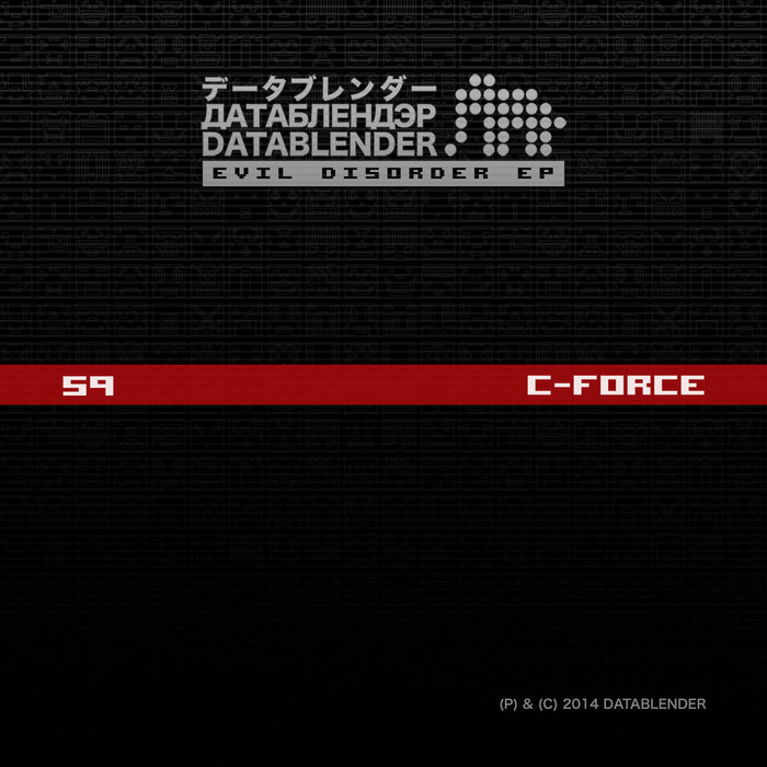 C-FORCE - Evil Disorder EP