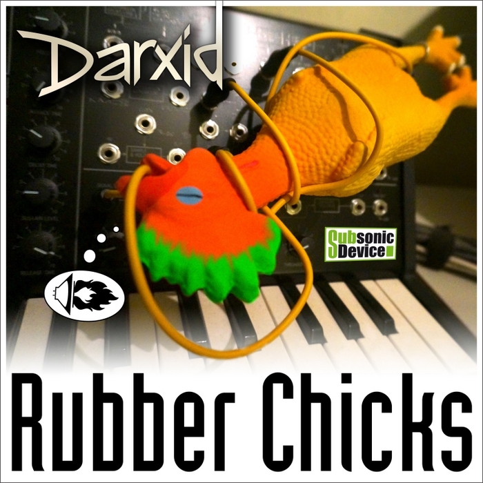DARXID - Rubber Chicks