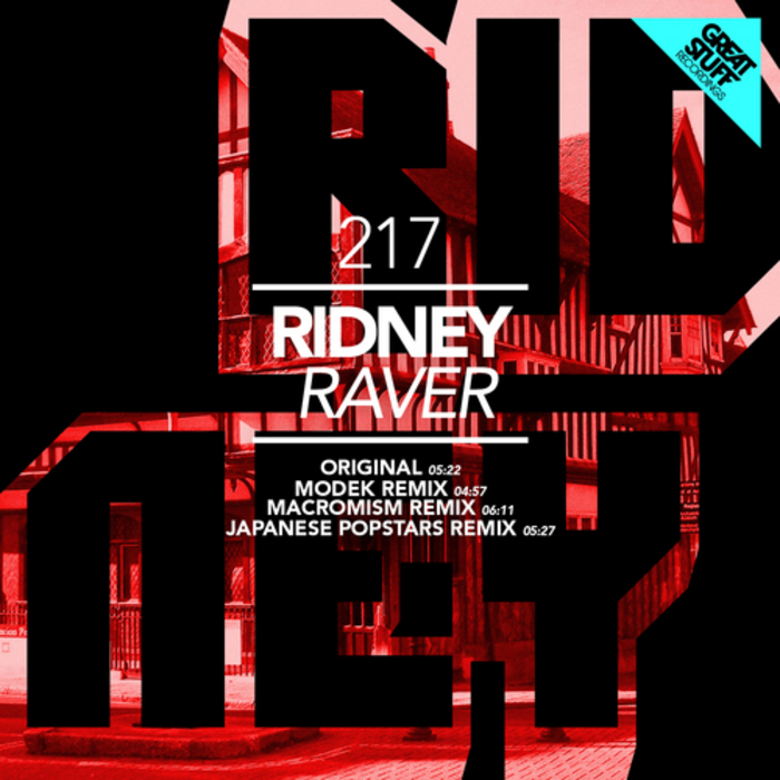 RIDNEY - Raver (remixes)