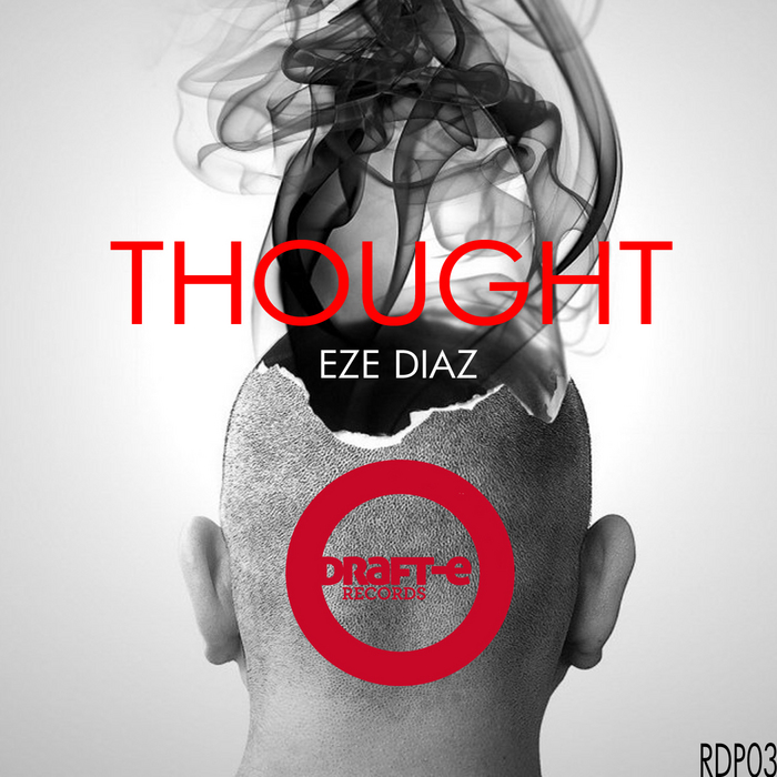 DIAZ, Eze - Thought