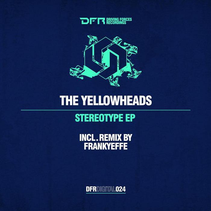 YELLOWHEADS, The - Stereotype EP