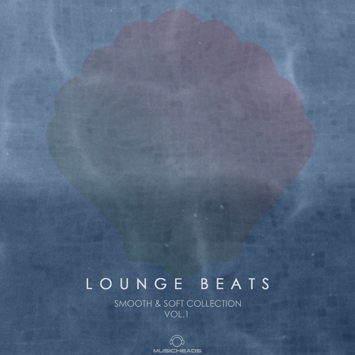 VARIOUS - Lounge Beats Smooth & Soft Collection Vol 1