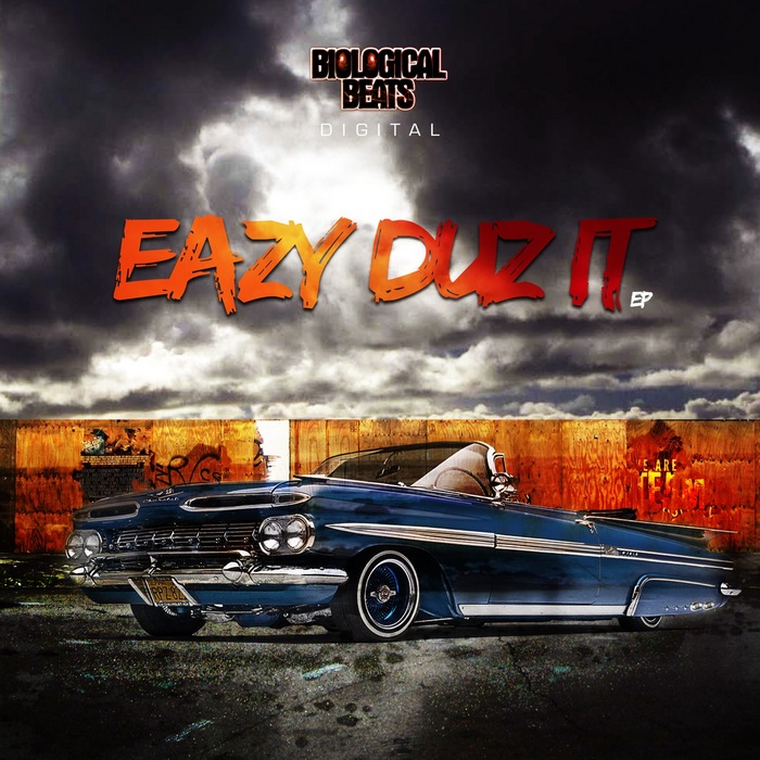 EAZY - Eazy Duz It EP