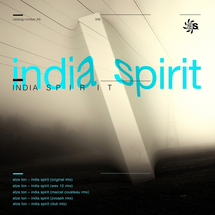 ATZE TON - India Spirit (Remix Edition)