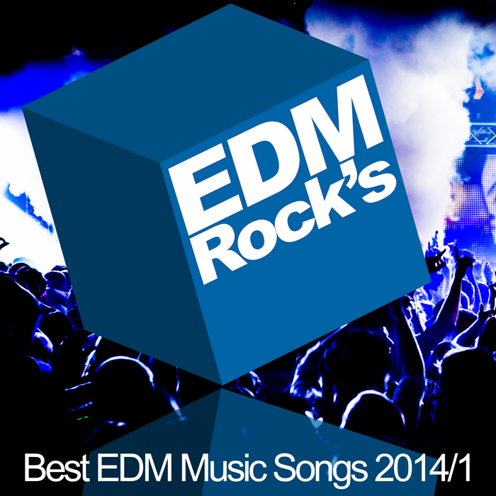 VARIOUS - Edm Rock's Best EDM Music Songs 2014/1