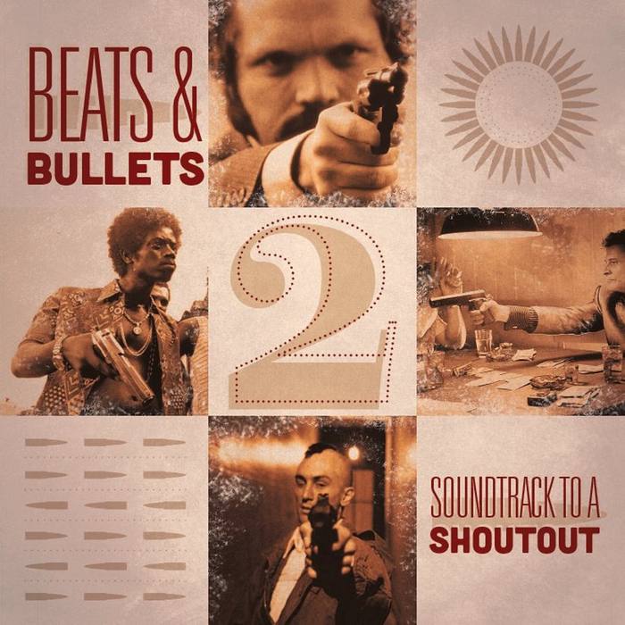 VARIOUS - Beats & Bullets 2: Soundtrack To A Shootout