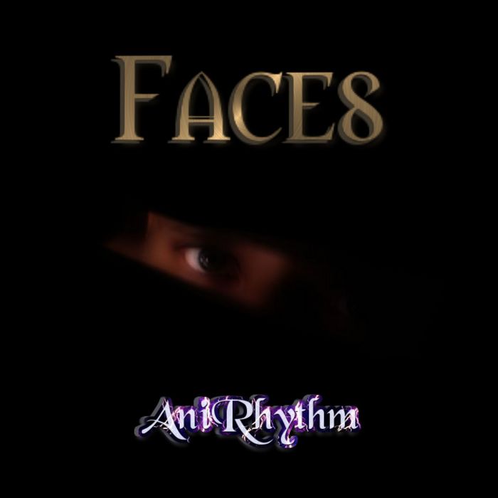 ANIRHYTHM - Faces
