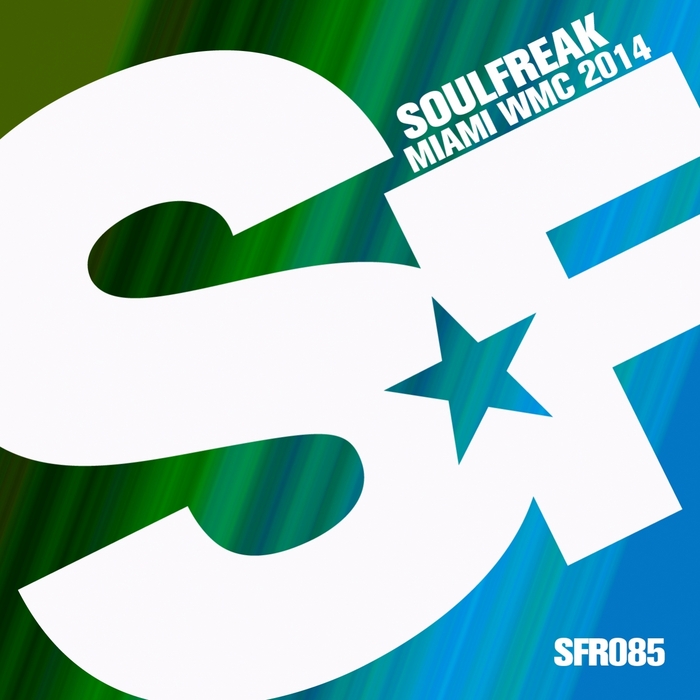 VARIOUS - Soulfreak Miami WMC 2014