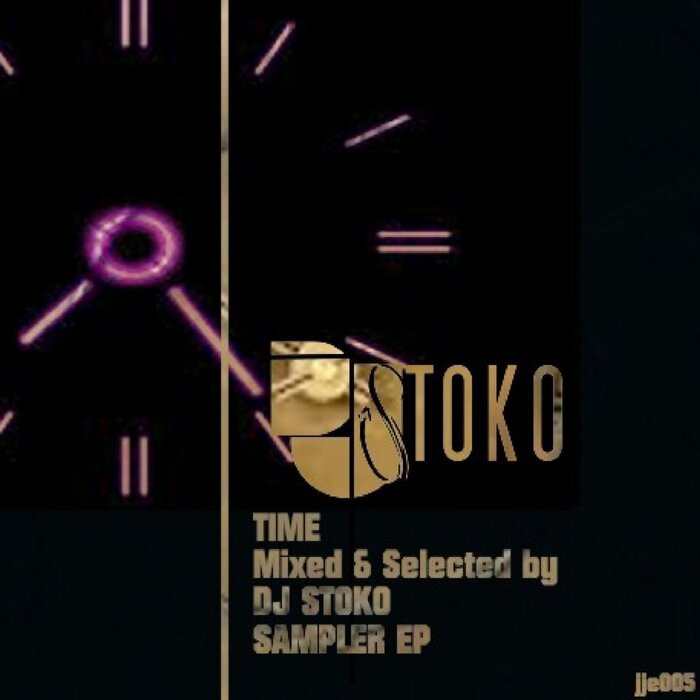 DJ Stoko - Time: Sampler EP