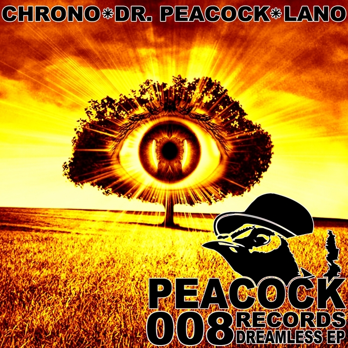 DR PEACOCK & CHRONO/LANO - Dreamless EP