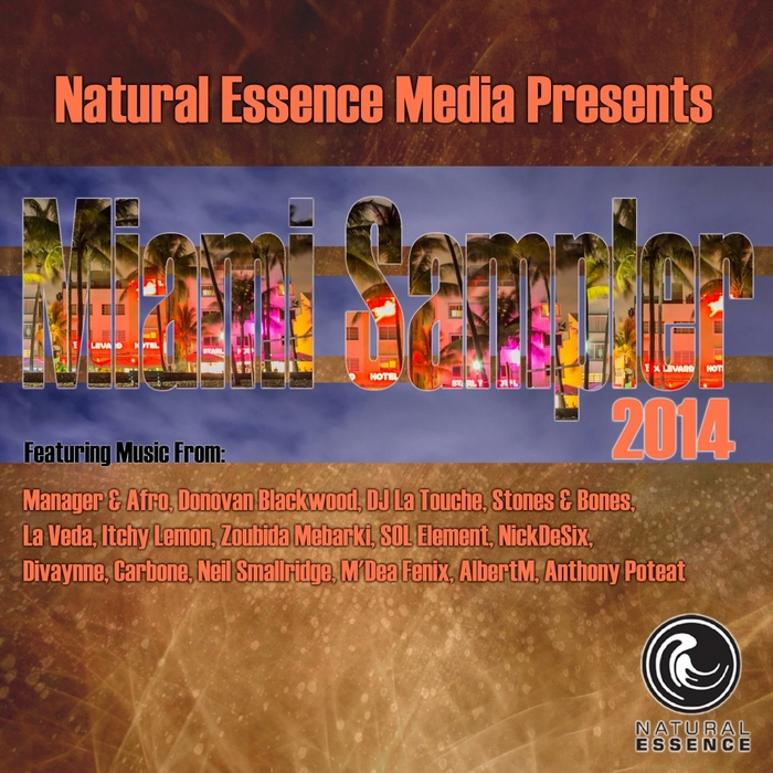 VARIOUS - Natural Essence Media Presents: Miami Sampler 2014