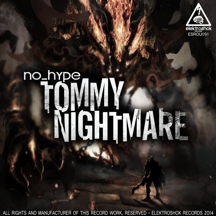 NO HYPE - Tommy Nightmare
