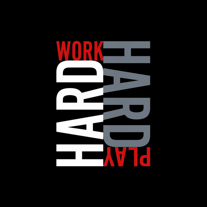 work hard play hard wallpaper