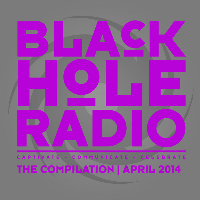 VARIOUS - Black Hole Radio April 2014