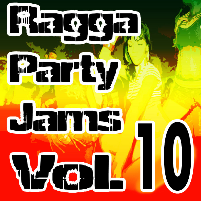LARRY SKG/DJ MAARS/DJ REBEL/DJ FEVA - Ragga Party Jams Vol  10