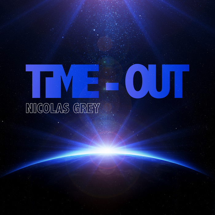 GREY, Nicolas - Time-Out