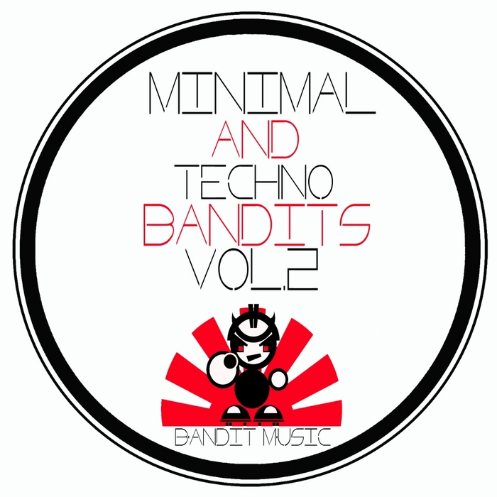 VARIOUS - Minimal & Techno Bandits Vol 2