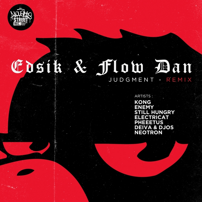 EDSIK/FLOW DAN - Judgment (Remix)
