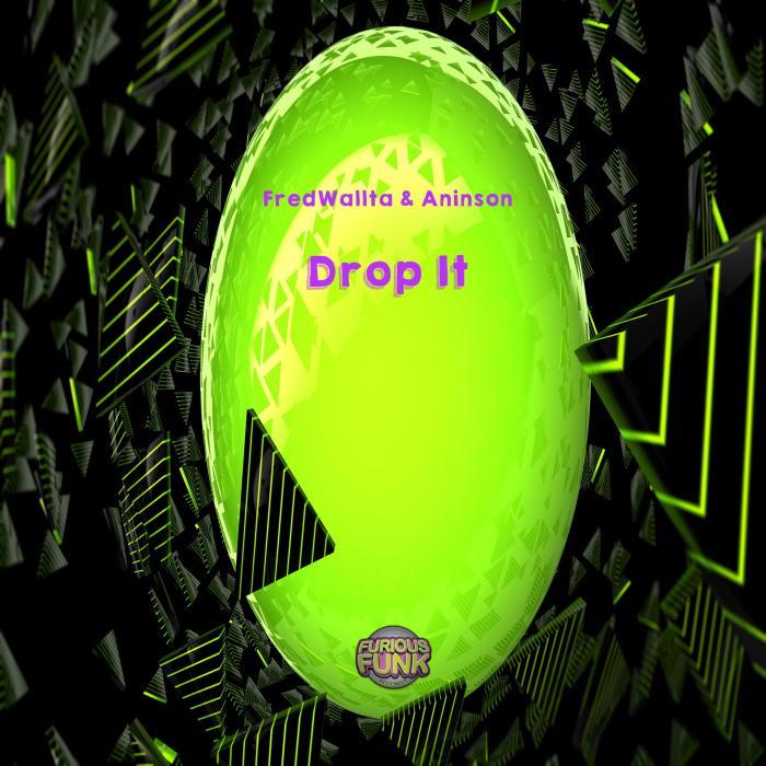 FREDWALLTA/ANINSON - Drop It