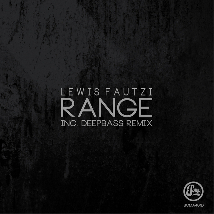 LEWIS FAUTZI - Range (Inc Deepbass Remix)