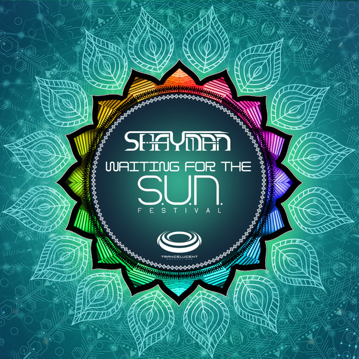 SHAYMAN - Waiting For The SUN