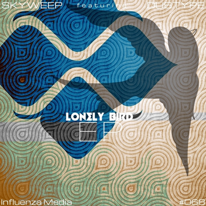 SKYWEEP/DUBTYPE - Lonely Bird EP