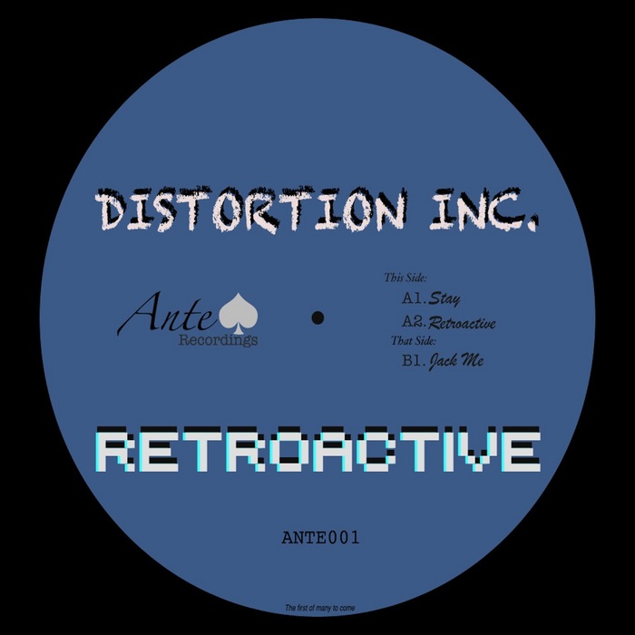 DISTORTION INC - Retroactive