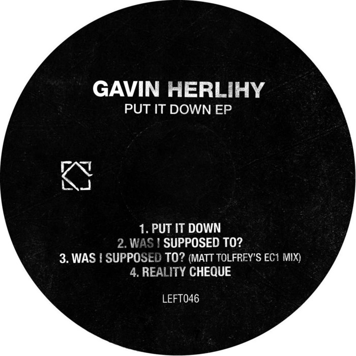 HERLIHY, Gavin - Put It Down EP