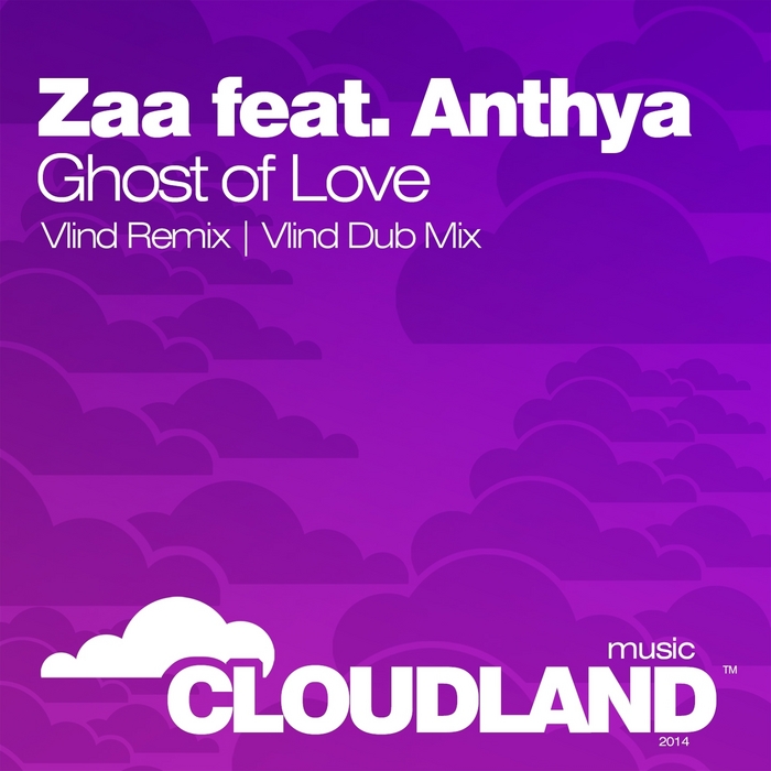 ZAA/ANTHYA - Ghost Of Love