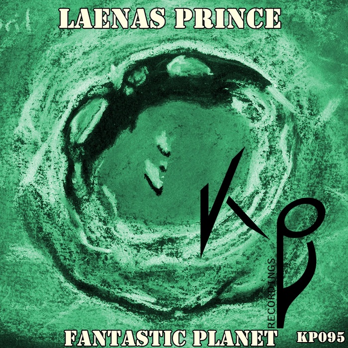 PRINCE, Laenas - Fantastic Planet