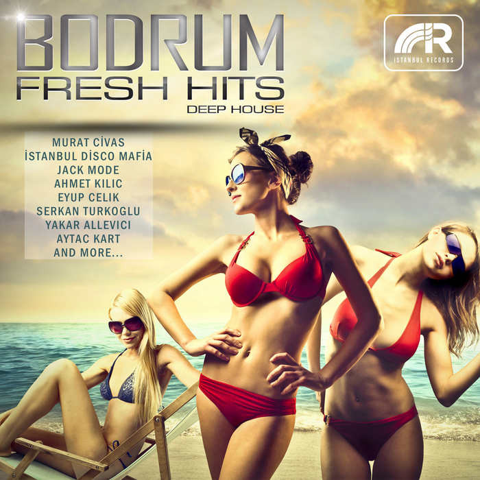 VARIOUS - Bodrum Fresh Hits (Deep House)