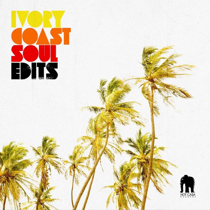 Various: Ivory Coast Soul Edits at Juno Download