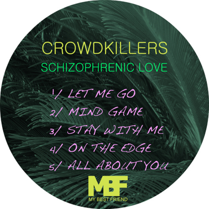 CROWDKILLERS - Schizophrenic Love EP