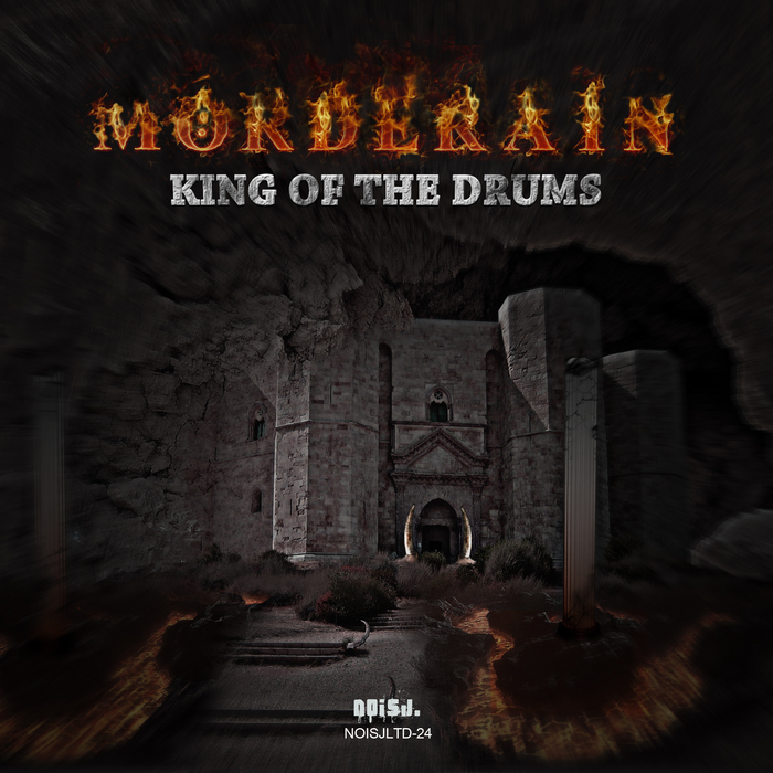 MORDERAIN - King Of The Drums