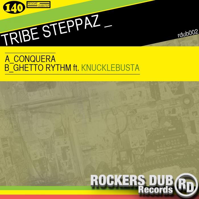 TRIBE STEPPAZ - Conquera EP