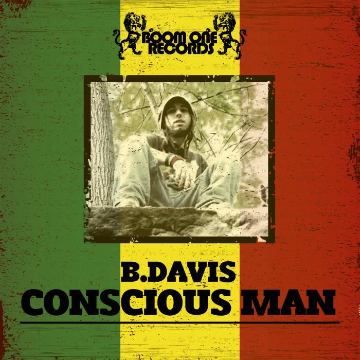 B DAVIS - Conscious Man