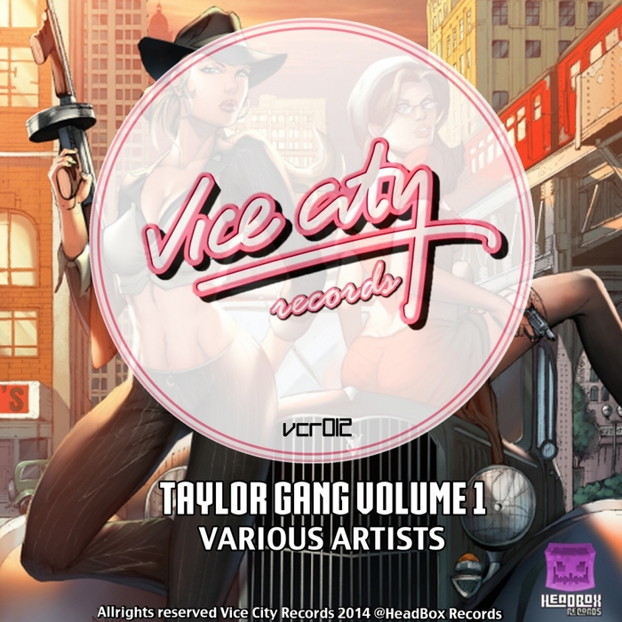VARIOUS - Taylor Gang Volume 1
