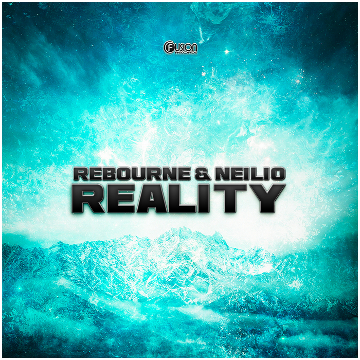 REBOURNE/NEILIO - Reality