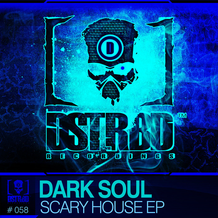 DARK SOUL - Scary House EP