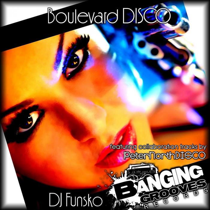 DJ FUNSKO - Boulevard DISCO
