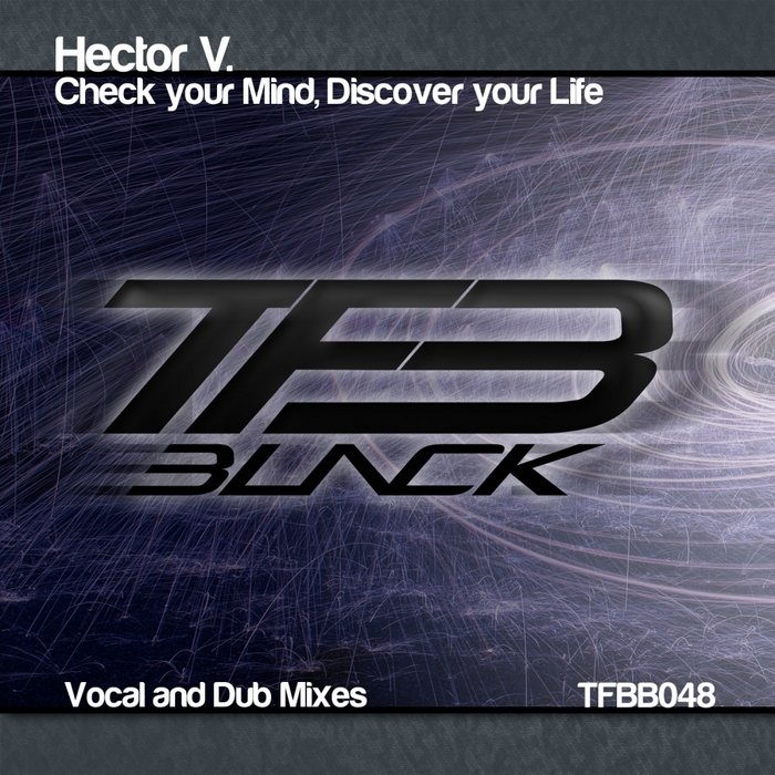 Check Your Mind Discover Your Life By Hector V On MP3, WAV, FLAC.