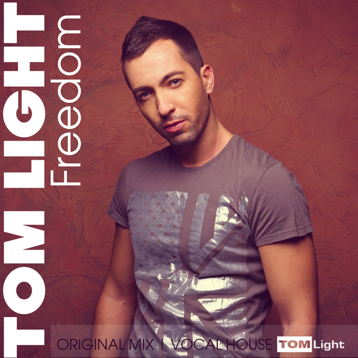 LIGHT, Tom - Freedom (Original Mix)