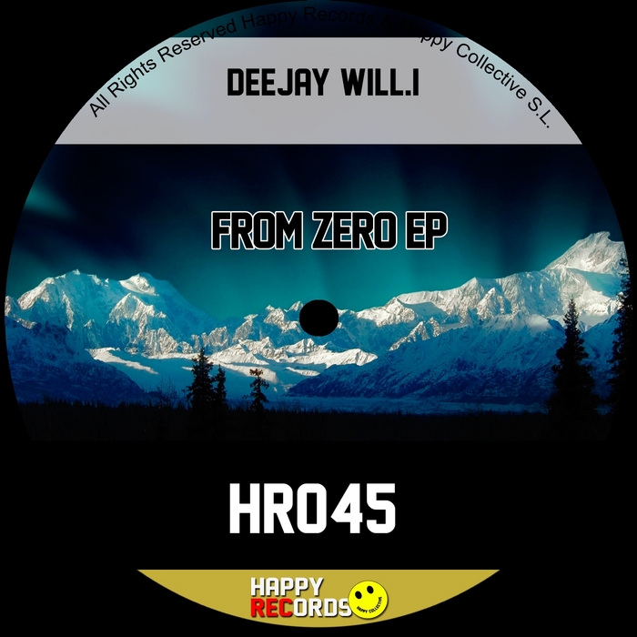 DEEJAY WILLI - From Zero EP