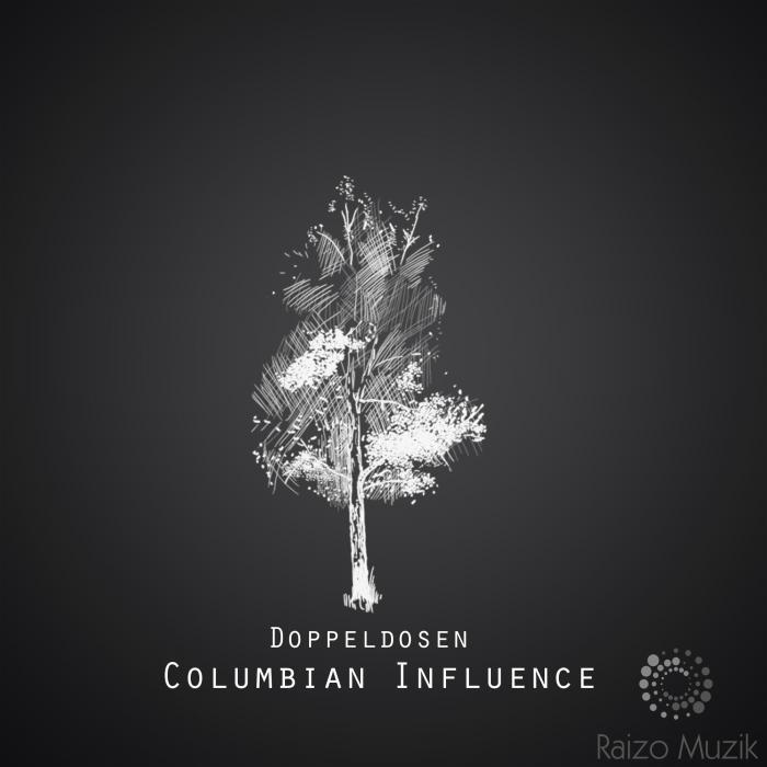 DOPPELDOSEN - Columbian Influence