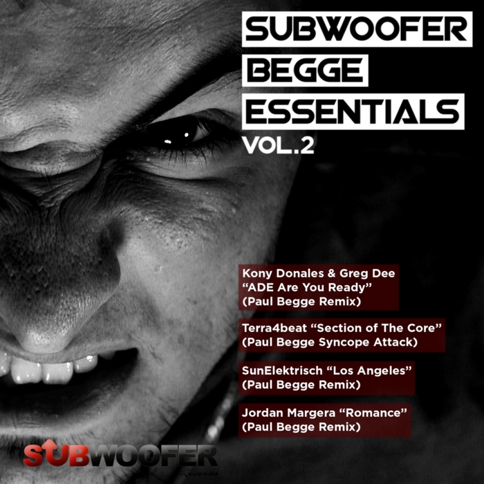 SUNELEKTRISCH/TERRA4BEAT/KONY DONALES/GREG DEE/JORDAN MARGERA - Subwoofer Begge Essentials Vol 2