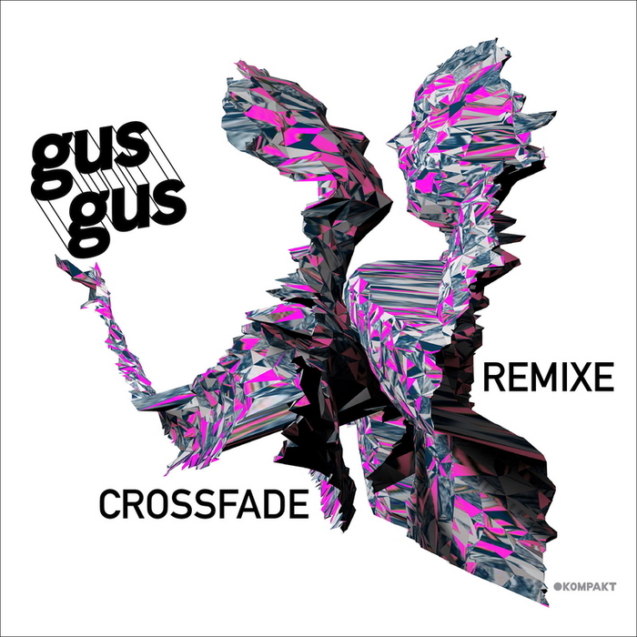 GUSGUS - Crossfade Remixe