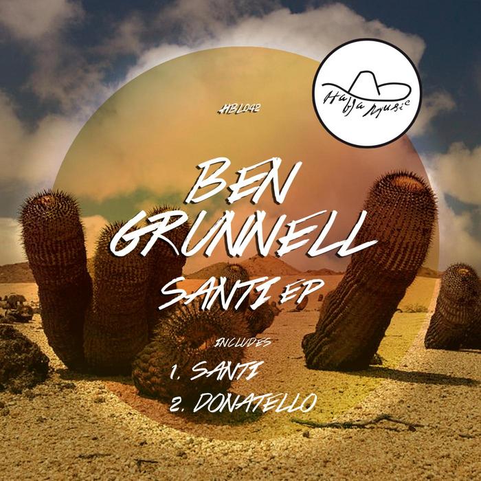 GRUNNELL, Ben - Santi EP