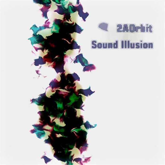 2AORBIT - Sound Illusion